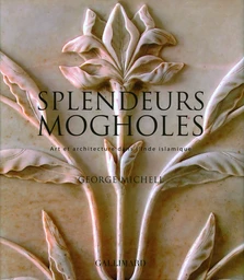 Splendeurs mogholes