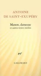 Manon, danseuse et autres textes inédits