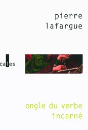 Ongle du verbe incarné