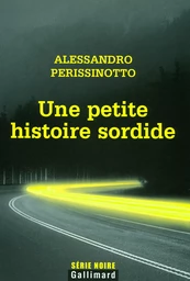 Une petite histoire sordide