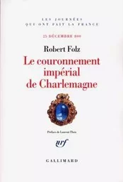 Le couronnement impérial de Charlemagne