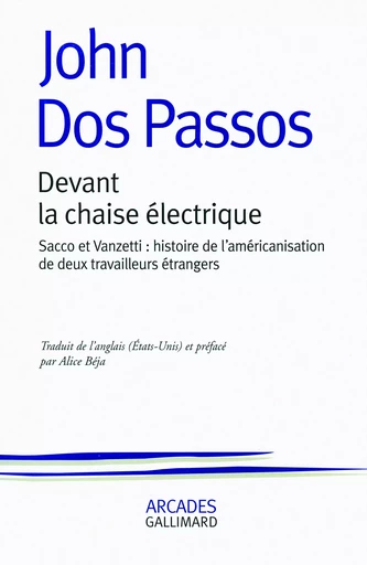 Devant la chaise électrique - John Dos Passos - GALLIMARD