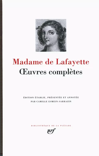 Œuvres complètes - MADAME DE LAFAYETTE - GALLIMARD