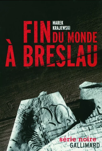 Fin du monde à Breslau - Marek Krajewski - GALLIMARD