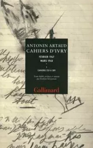 Cahiers d'Ivry - Antonin Artaud - GALLIMARD