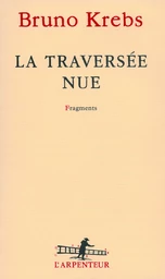 La traversée nue