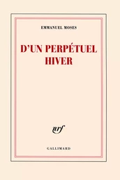 D'un perpétuel hiver