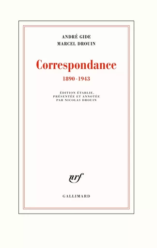 Correspondance - André Gide, Marcel Drouin - GALLIMARD