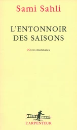 L'entonnoir des saisons