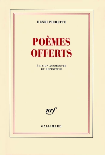 Poèmes offerts - Henri Pichette - GALLIMARD