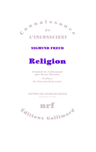 Religion - Sigmund Freud - GALLIMARD