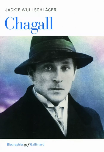 Chagall - Jackie Wullschläger - GALLIMARD