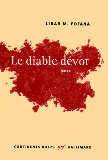 Le diable dévot - Libar M. Fofana - GALLIMARD