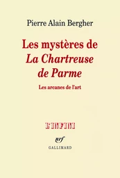 Les mystères de "La Chartreuse de Parme"