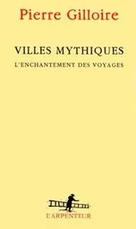 Villes mythiques