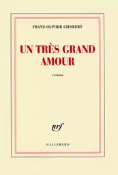 Un très grand amour