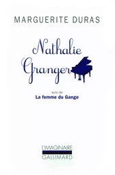 Nathalie Granger / La Femme du Gange