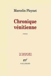 Chronique vénitienne