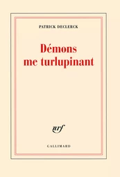 Démons me turlupinant