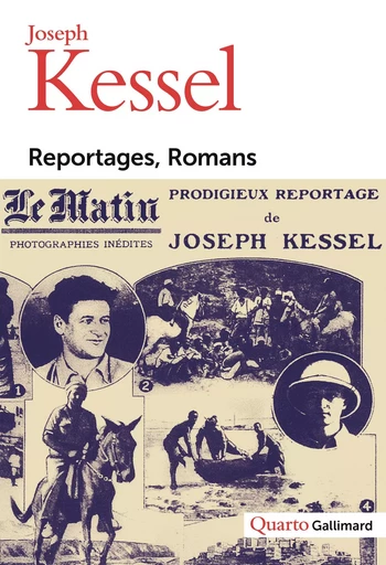 Reportages, Romans - Joseph Kessel - GALLIMARD