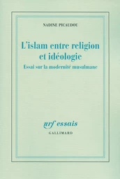 L'islam entre religion et idéologie