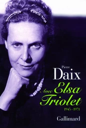 Avec Elsa Triolet