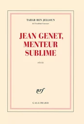 Jean Genet, menteur sublime