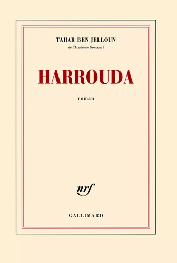 Harrouda - Tahar Ben Jelloun - GALLIMARD