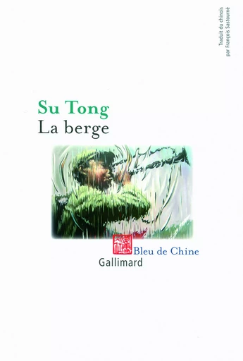 La berge - Su Tong - GALLIMARD