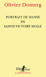 Portrait de Manse en Sainte-Victoire molle