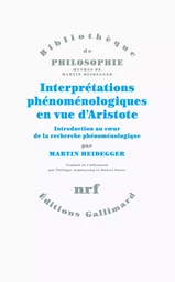 Interprétations phénoménologiques en vue d'Aristote