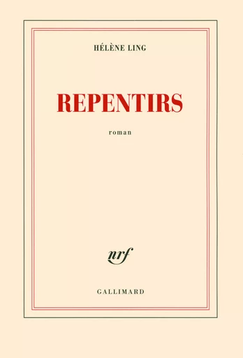 Repentirs - Hélène Ling - GALLIMARD