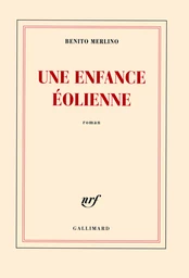 Une enfance éolienne