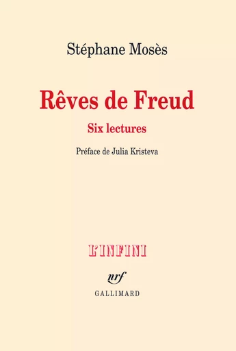 Rêves de Freud - Stéphane Mosès - GALLIMARD