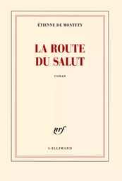 La route du salut