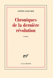 Chroniques de la dernière révolution