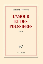 L'amour et des poussières