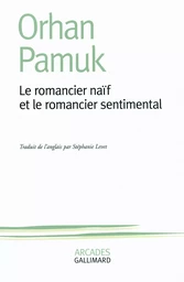 Le romancier naïf et le romancier sentimental