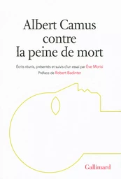 Albert Camus contre la peine de mort