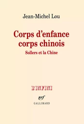 Corps d'enfance corps chinois