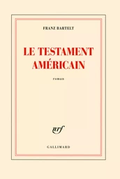 Le testament américain