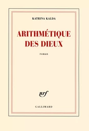 Arithmétique des dieux