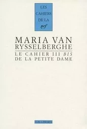 Le Cahier III bis de la Petite Dame