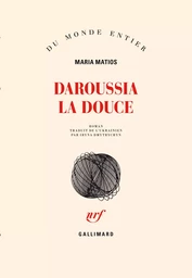 Daroussia la Douce