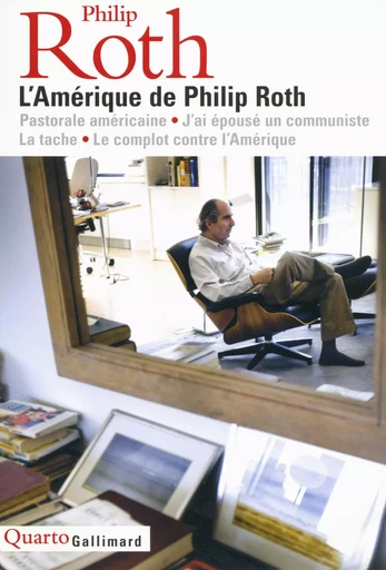 L'Amérique de Philip Roth - Philip Roth - GALLIMARD