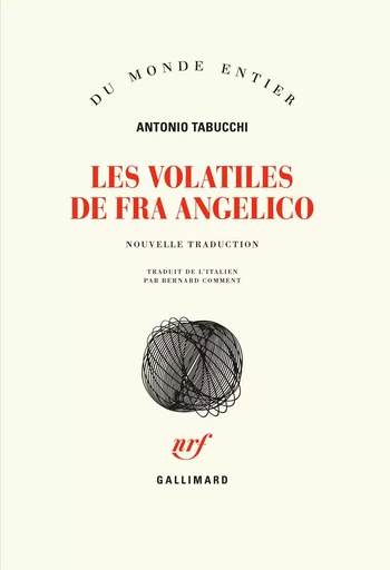 Les volatiles de Fra Angelico - Antonio Tabucchi - GALLIMARD