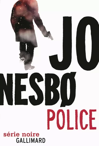 Police - Jo Nesbø - GALLIMARD