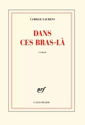 Dans ces bras-là