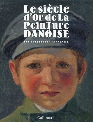 Le siècle d'or de la peinture danoise -  Collectifs - GALLIMARD