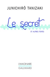 Le secret et autres textes